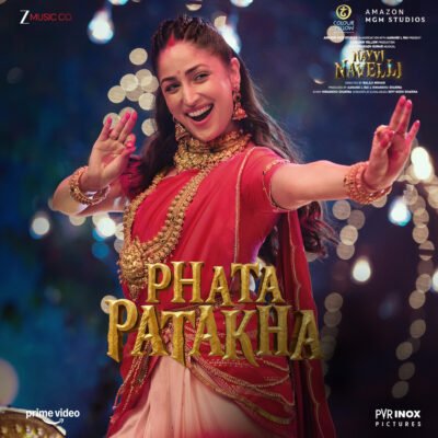 Phata Patakha - Yami Gautam Dhar, G. V. Prakash Kumar, Madhubanti Bagchi