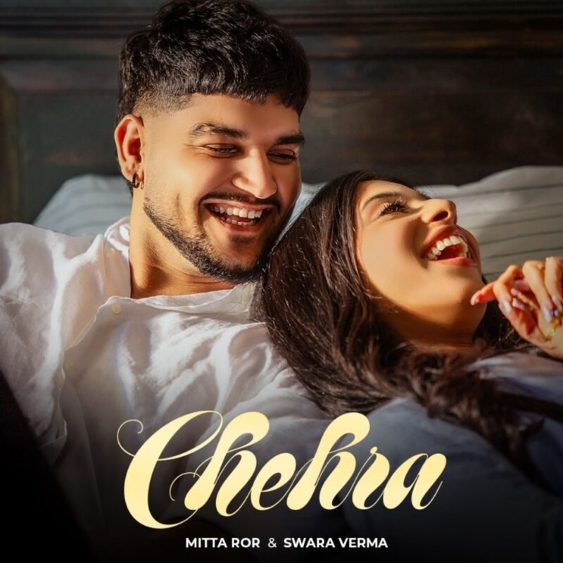 Chehra - Mitta Ror, Swara Verma, Zee Music